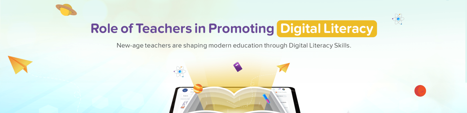 Role of Teachers in Promoting Digital Literacy