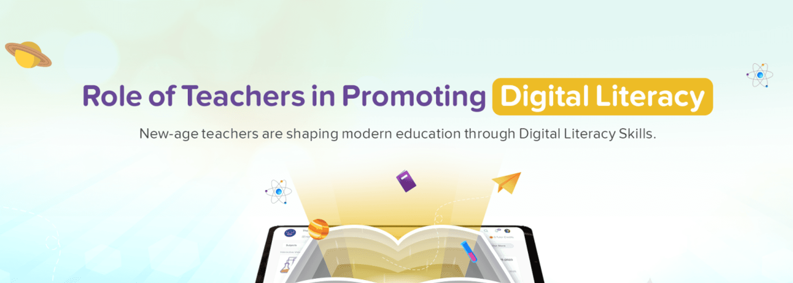 Role of Teachers in Promoting Digital Literacy